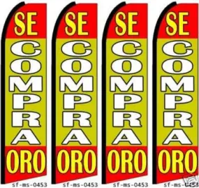Se Compra Oro Four (4) Swooper Feather Flag Sign Banner Signs